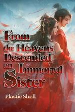 From the Heavens Descended an Immortal Sister