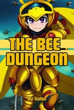 The Bee Dungeon